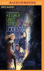 Lodestar (Keeper of the Lost Cities Series #5)