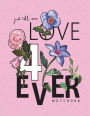 Just tell me love 4 ever notebook: Just tell me love forever on pink cover and Dot Graph Line Sketch pages, Extra large (8.5 x 11) inches, 110 pages, White paper, Sketch, Draw and Paint