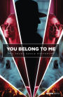 You Belong to Me