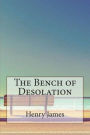 The Bench of Desolation