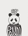 Keep calm panda: Panda on grey cover (8.5 x 11) inches 110 pages, Blank Unlined Paper for Sketching, Drawing , Whiting , Journaling & Doodling