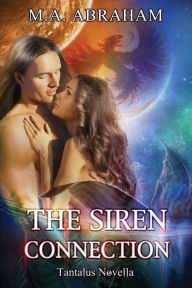 Title: The Siren Connection, Author: M a Abraham