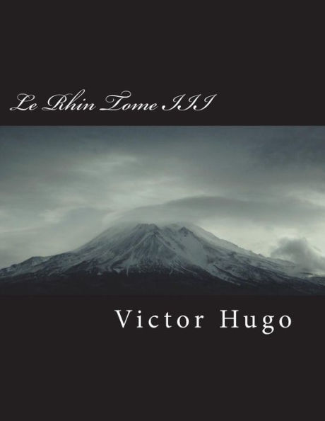 Le Rhin Tome III