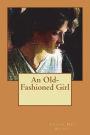 An Old-Fashioned Girl