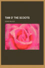 Tam O' The Scoots