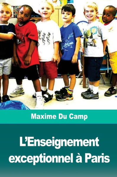 L'Enseignement exceptionnel ï¿½ Paris