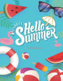 Hello Summer: Trip Planner: Personal Traveler's Notebook Large Print 8.5