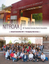 Title: NITROAA NIT Rourkela Overseas Alumni Association: Annual Convention 2017, Parsippany, New Jersey, Author: Sribatsa Das