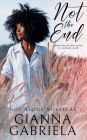 Not the End