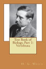 Text Book of Biology, Part 1: Vertebrata