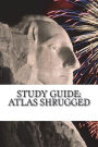 Study Guide: Atlas Shrugged: Deluxe Edition