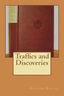Traffics and Discoveries
