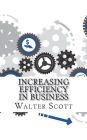 Increasing Efficiency In Business