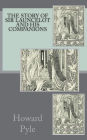 The Story of Sir Launcelot and His Companions