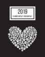 2019 Planner Weekly and Monthly: January to December 2019 Planner - 8 x 10 Inches - Paperback