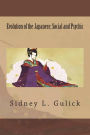 Evolution of the Japanese, Social and Psychic