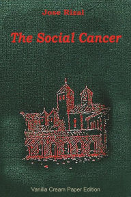 Title: The Social Cancer, Author: Jose Rizal