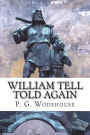 William Tell Told Again