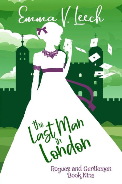 The Last Man in London: Rogues & Gentlemen Book 9