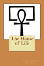 The House of Life