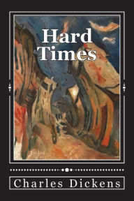 Title: Hard Times, Author: Charles Dickens