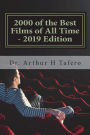 2000 of the Best Films of All Time - 2019 Edition