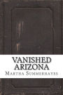Vanished Arizona