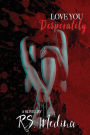 Love You Desperately