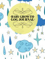 Baby Growth Log Journal: Raining Design Log Book for Baby Activity : Eat , Sleep and Poop and Record Baby Immunizations and Medication