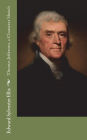 Thomas Jefferson, a Character Sketch