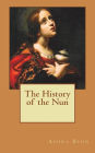 The History of the Nun