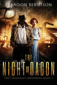 Title: The Night of Dagon, Author: Brandon Berntson