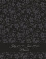 July 2019-June 2020 Planner: Black Vintage Floral, Calendar Book July 2019-June 2020 Weekly/Monthly/Yearly Calendar Journal, Large 8.5