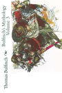 Bulfinch's Mythology Volume 3