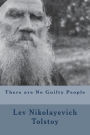 There are No Guilty People
