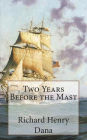 Two Years Before the Mast
