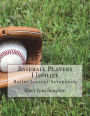 Baseball Players I Idolize: Bullet Journal/Scrapbook