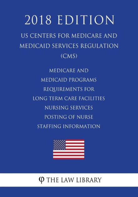 medicare-and-medicaid-programs-requirements-for-long-term-care