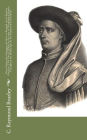 Prince Henry the Navigator, the Hero of Portugal and of Modern Discovery, 1394-1460 A.D. With an Account of Geographical Progress Throughout the Middle Ages As the Preparation for His Work.