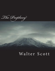 Title: The Prophecy, Author: Walter Scott