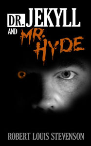 Title: Dr. Jekyll and Mr. Hyde, Author: Robert Louis Stevenson