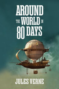 Title: Around the World in Eighty Days, Author: Jules Verne