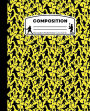 Composition: Lacrosse Yellow Marble Composition Notebook. Sports Player Wide Ruled Book 7.5 x 9.25 in, 100 pages, journal for girls boys, kids, elementary school students and teachers