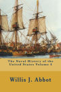 The Naval History of the United States Volume 4