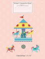 Pretty Pony Primary Composition Book with Story Paper: Grades Preschool K-2 - Learn to Write 5/8