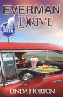 Everman Drive