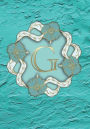 G Monogram Notebook: Cute College Ruled Notebook - Journal for Women or Girls