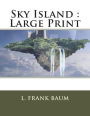 Sky Island: Large Print