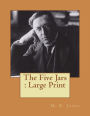 The Five Jars: Large Print