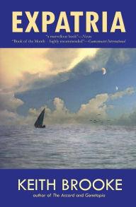 Title: Expatria, Author: Keith Brooke